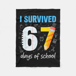 I Survived 67 Days Of School Funny Meme Teacher St Fleece Blanket