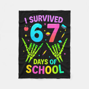 I Survived 67 Days Of School Funny Meme Teacher St Fleece Blanket