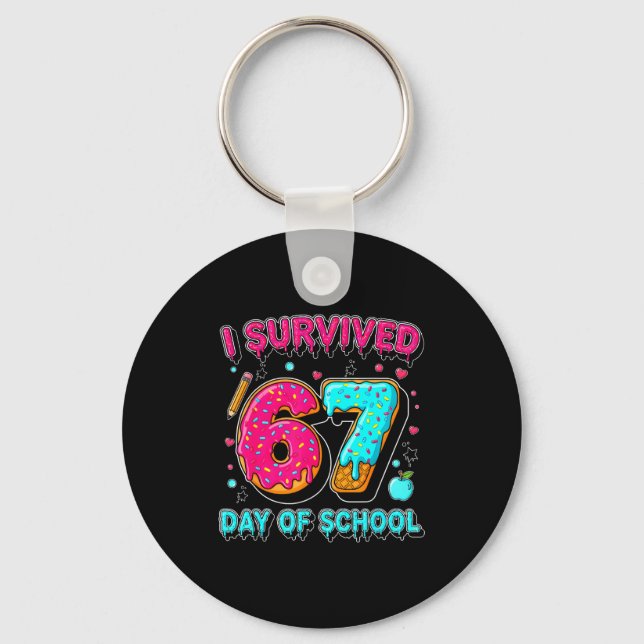 I Survived 67 Days Of School Funny Meme Teacher St Key Ring (Front)