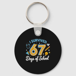 I Survived 67 Days Of School Funny Meme Teacher St Key Ring