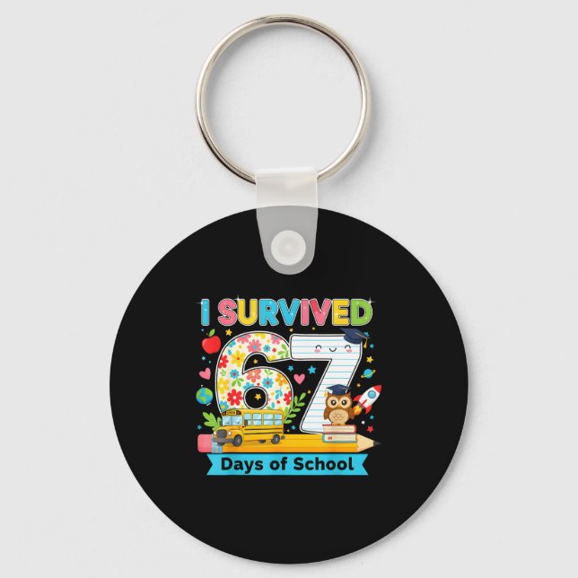 I Survived 67 Days Of School Funny Meme Teacher St Key Ring (Front)