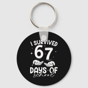 I Survived 67 Days Of School Funny Meme Teacher St Key Ring