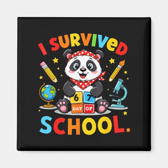 I Survived 67 Days Of School Funny Meme Teacher St Magnet (Front)