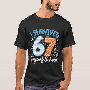 I Survived 67 Days Of School Funny Meme Teacher St T-Shirt