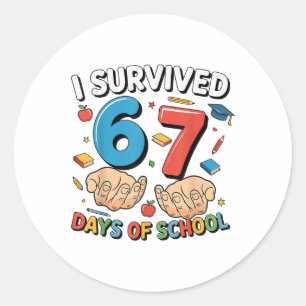 I Survived 67 Days Of School Funny Six Seven 6 7 M Classic Round Sticker