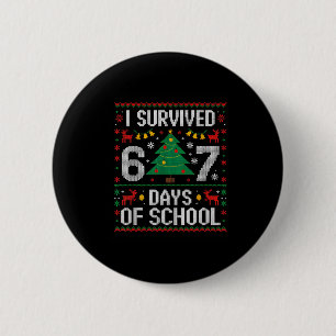 I Survived 67 Days Of School Funny Six Seven Meme  6 Cm Round Badge