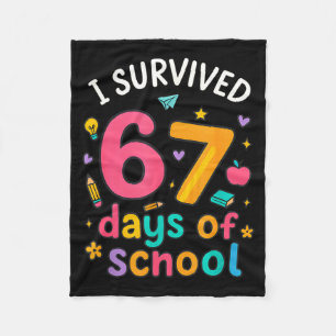 I Survived 67 Days Of School Funny Six Seven Meme  Fleece Blanket