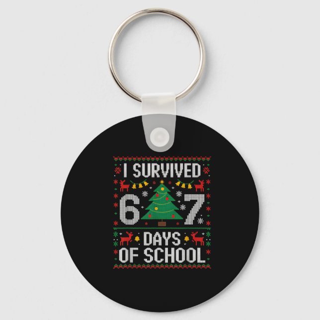 I Survived 67 Days Of School Funny Six Seven Meme  Key Ring (Front)