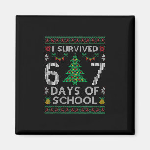 I Survived 67 Days Of School Funny Six Seven Meme Magnet