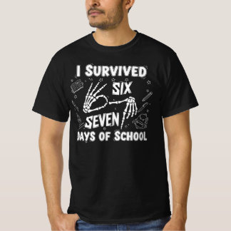 I Survived 67 Days of School | Funny Skeleton Meme T-Shirt