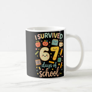 I Survived 67 Days Of School _ Funny Teacher &amp; Coffee Mug