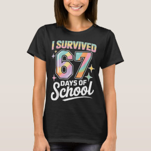 I Survived 67 Days Of School Funny Teacher And Stu T-Shirt