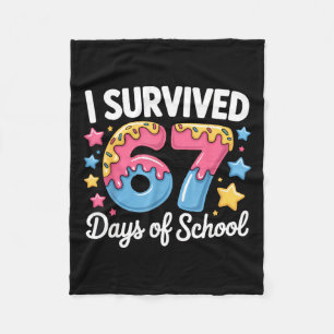 I Survived 67 Days Of School Funny Teacher Back To Fleece Blanket