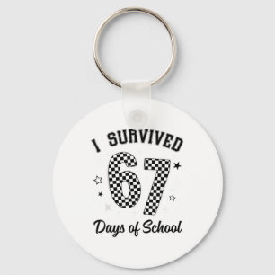 I Survived 67 Days Of School Funny Teacher Student Key Ring