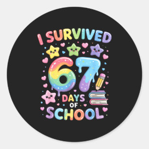 I Survived 67 Days Of School - Funny Teachers Stud Classic Round Sticker