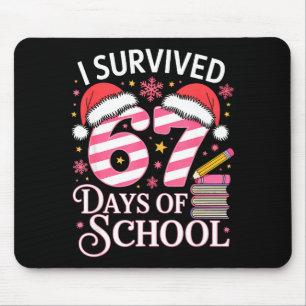 I Survived 67 Days Of School - Funny Teachers Stud Mouse Pad