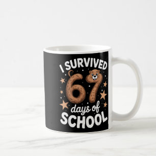 I Survived 67 Days Of School Groundhog Day Teacher Coffee Mug