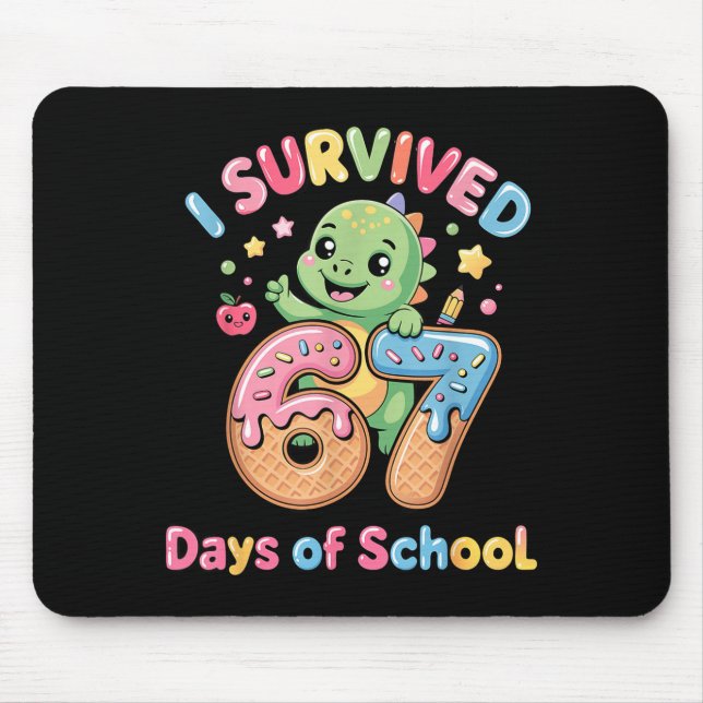 I Survived 67 Days Of School Ice Cream Drip Dino R Mouse Pad (Front)
