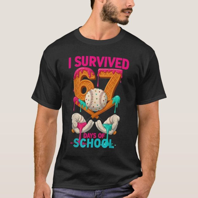 I Survived 67 Days of School Ice Cream Six Seven M T-Shirt (Front)