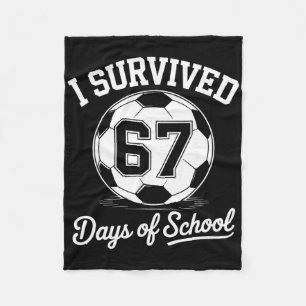 I Survived 67 Days Of School Kids Boys Soccer Fleece Blanket