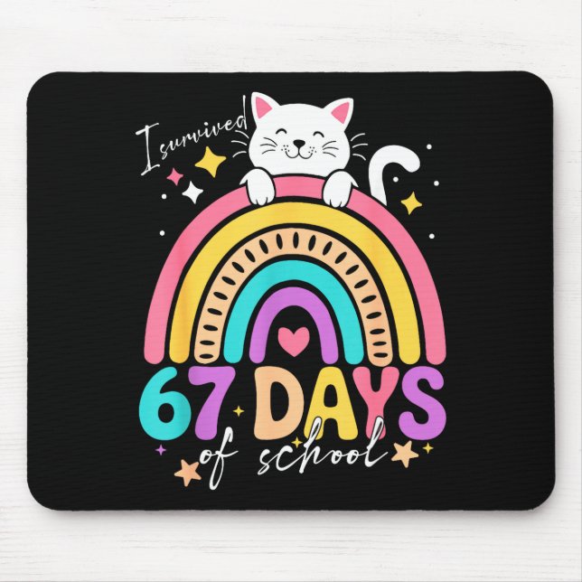 I Survived 67 Days Of School Kids Kitten Cat Cool  Mouse Pad (Front)