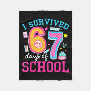 I Survived 67 Days Of School Meme Six Seven Teache Fleece Blanket