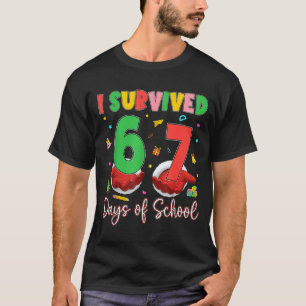 I Survived 67 Days Of School Six Seven 67 Christma T-Shirt