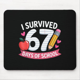 I Survived 67 Days Of School Six Seven 6 7 Teacher Mouse Pad