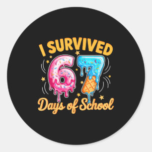 I Survived 67 Days Of School Six Seven Ice Cream T Classic Round Sticker