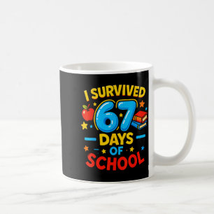 I Survived 67 Days Of School Six Seven Meme Teache Coffee Mug