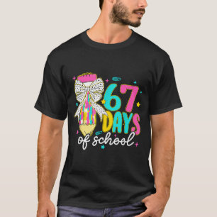 I Survived 67 Days Of School Six Seven Meme Teache T-Shirt