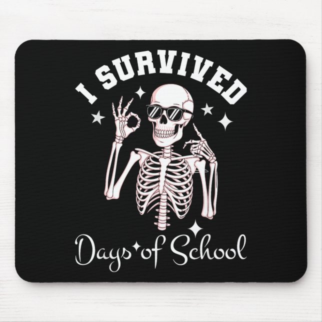 I Survived 67 Days Of School Skeleton Student Teac Mouse Pad (Front)