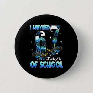 I Survived 67 Days Of School Soccer Boys Kids Six 6 Cm Round Badge
