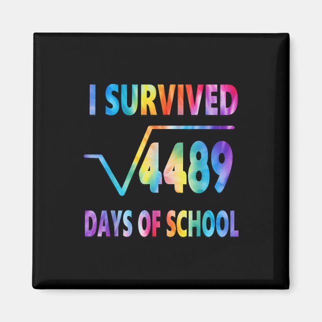 I Survived 67 Days Of School Square Root 4489 Math Magnet (Front)