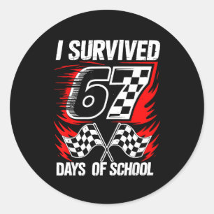 I Survived 67 Days Of School Students Teachers 100 Classic Round Sticker