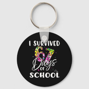 I Survived 67 Days Of School Students Teachers Fun Key Ring