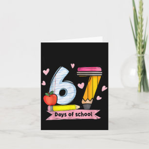 I Survived 67 Days Of School Teacher Student Six S Card