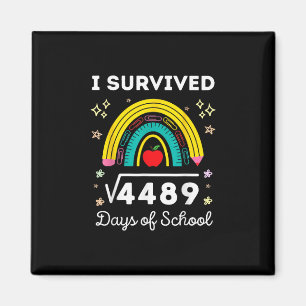I Survived 67 Days Of School Teachers Square Soot Magnet