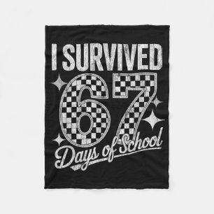 I Survived 67 Days Of School Teachers Students Fun Fleece Blanket
