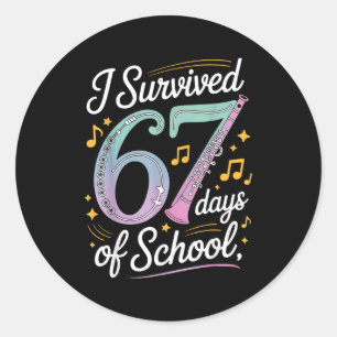 I Survived 67 Days Of School - Teachers Students M Classic Round Sticker