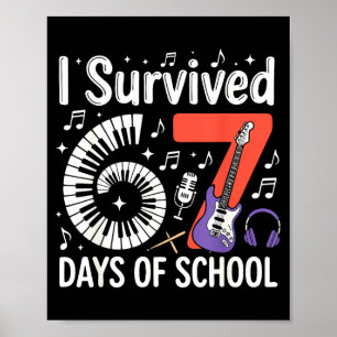 I Survived 67 Days Of School - Teachers Students M Poster