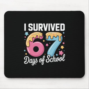 I Survived 67 Days Of School Teachers Students Mem Mouse Pad