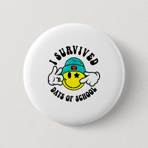 I Survived 67 Days Of School Teachers Students Six 6 Cm Round Badge