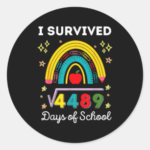 I Survived 67 Days Of School Teachers Students Six Classic Round Sticker