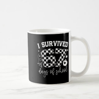 I Survived 67 Days Of School Teachers Students Six Coffee Mug