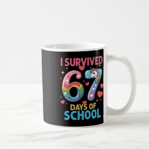 I Survived 67 Days Of School Unicorn Six Seven Tea Coffee Mug