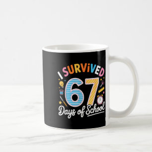 I Survived 67 Days School Funny Six Seven Meme Tea Coffee Mug