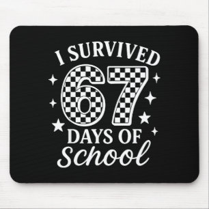 I Survived 67 Six Seven Days Of School Checkered B Mouse Pad