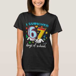 I Survived 67th Day Of School Six Seven Kids  T-Shirt
