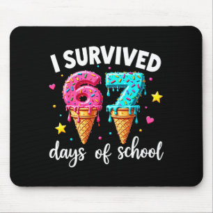 I Survived 67th Days School Drip Ice Cream Funny 6 Mouse Pad